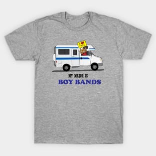 My major is Boy Bands T-Shirt